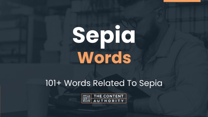 words related to sepia