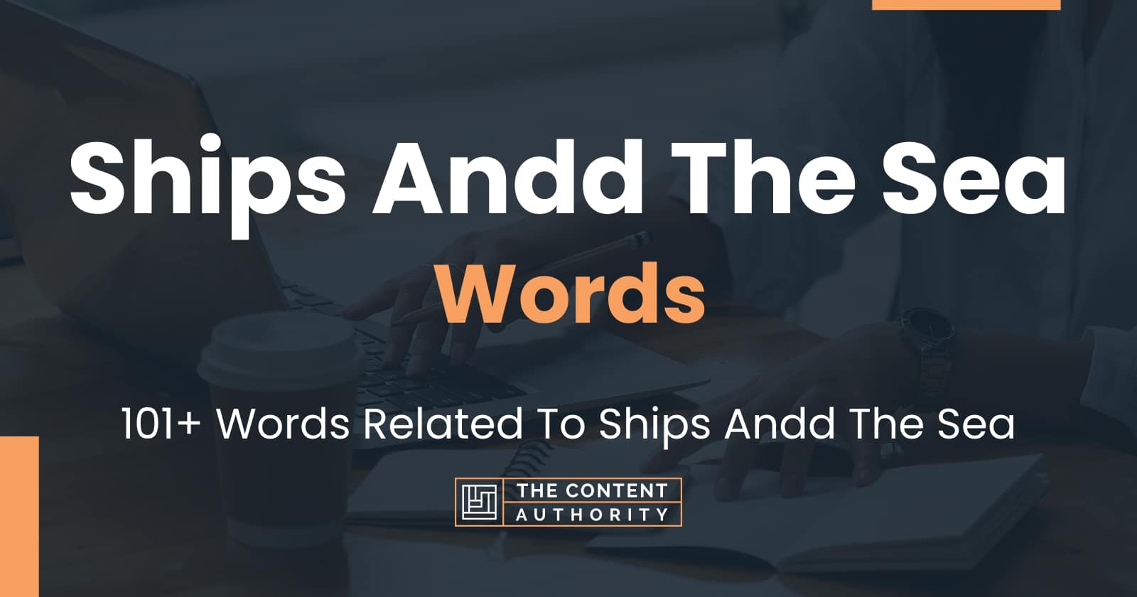 ships-andd-the-sea-words-101-words-related-to-ships-andd-the-sea