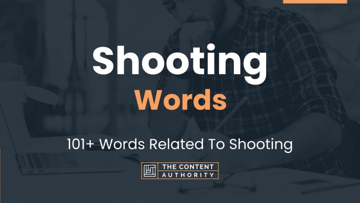 shooting-words-101-words-related-to-shooting