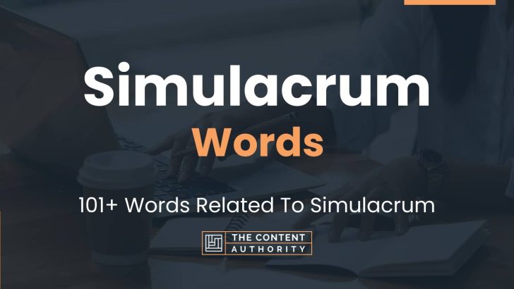 words related to simulacrum