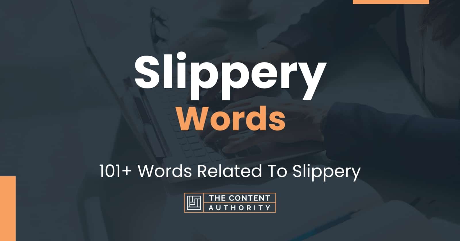 slippery-words-101-words-related-to-slippery