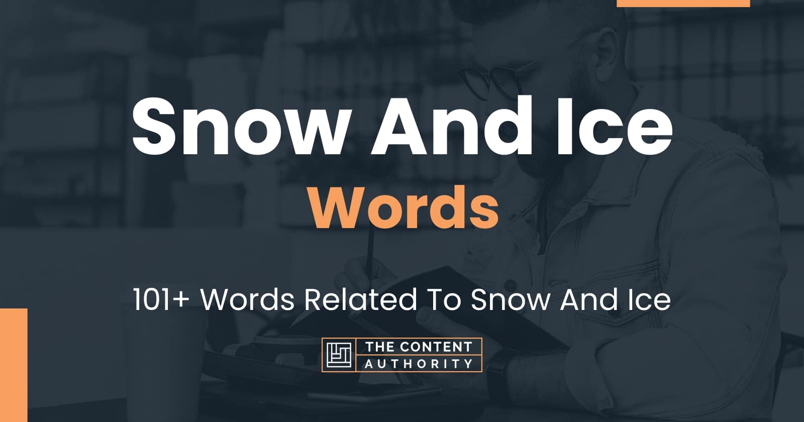 snow-and-ice-words-101-words-related-to-snow-and-ice