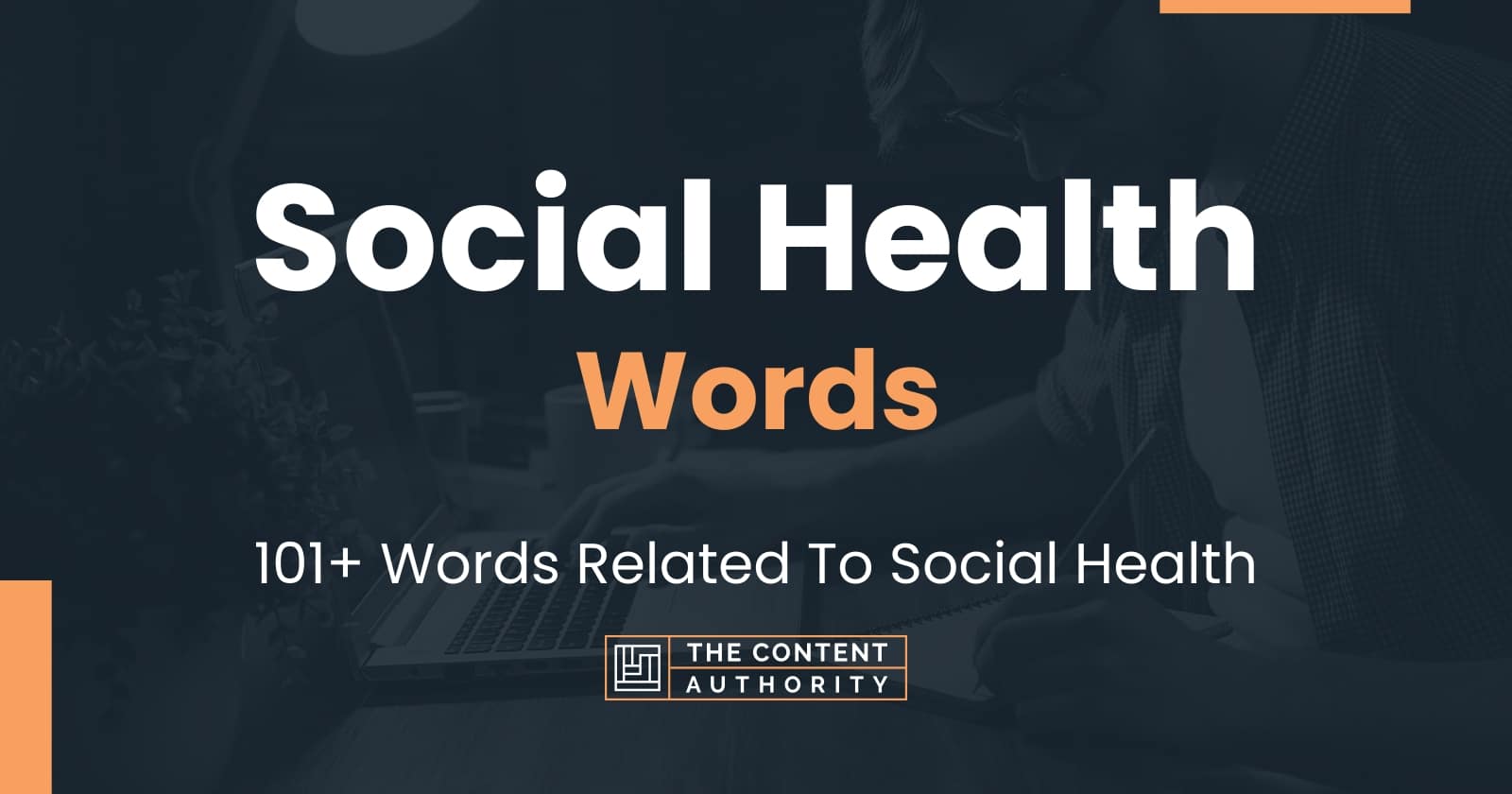 Social Health Words - 101+ Words Related To Social Health