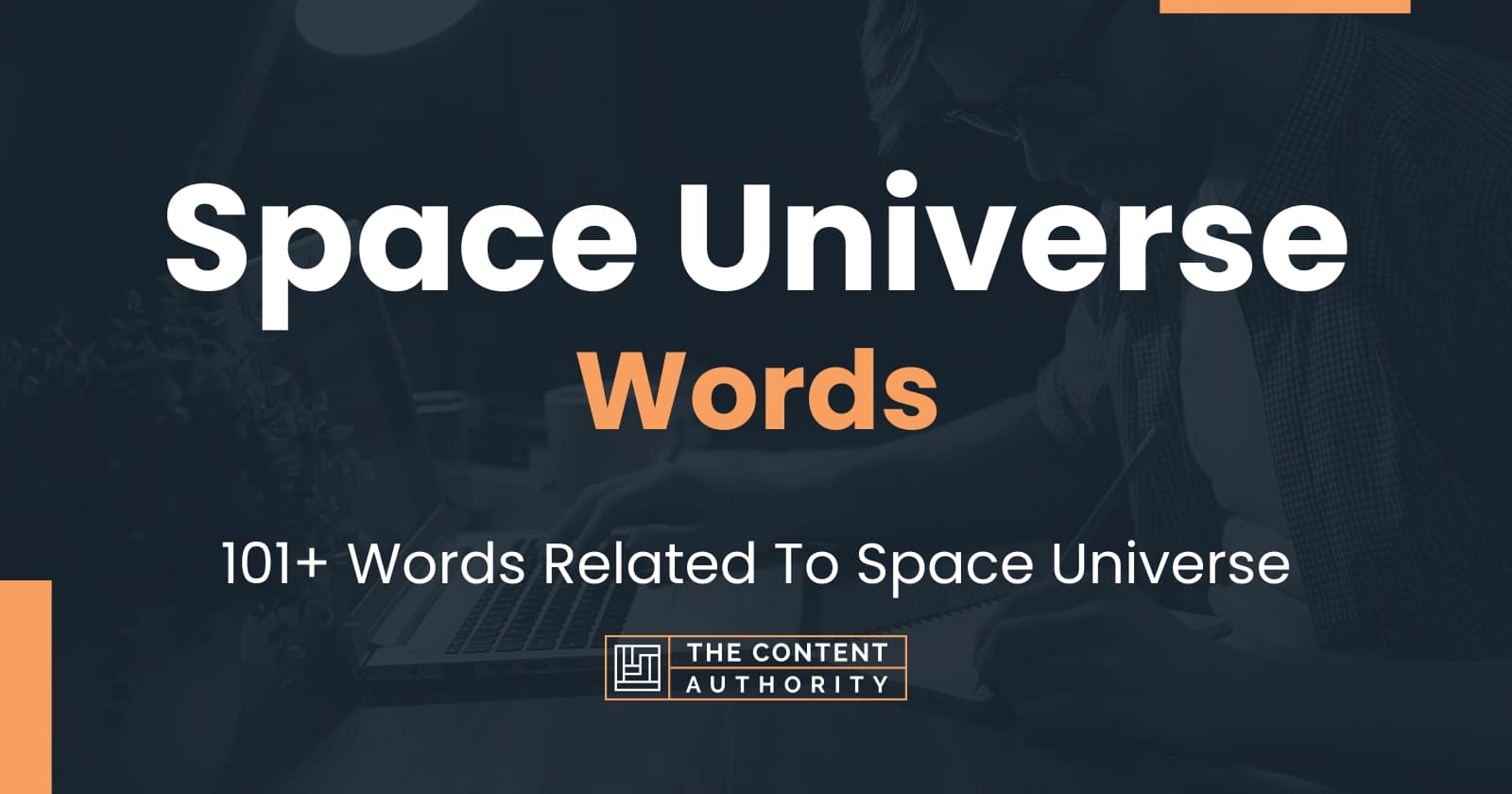 Space Universe Words - 101+ Words Related To Space Universe