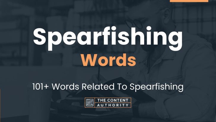 Spearfishing Words – 101+ Words Related To Spearfishing
