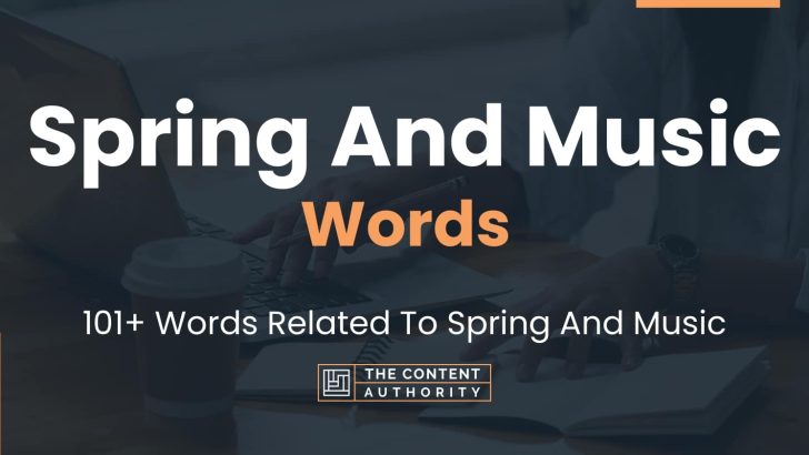 words related to spring and music