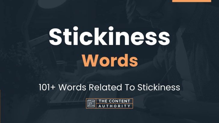 words related to stickiness