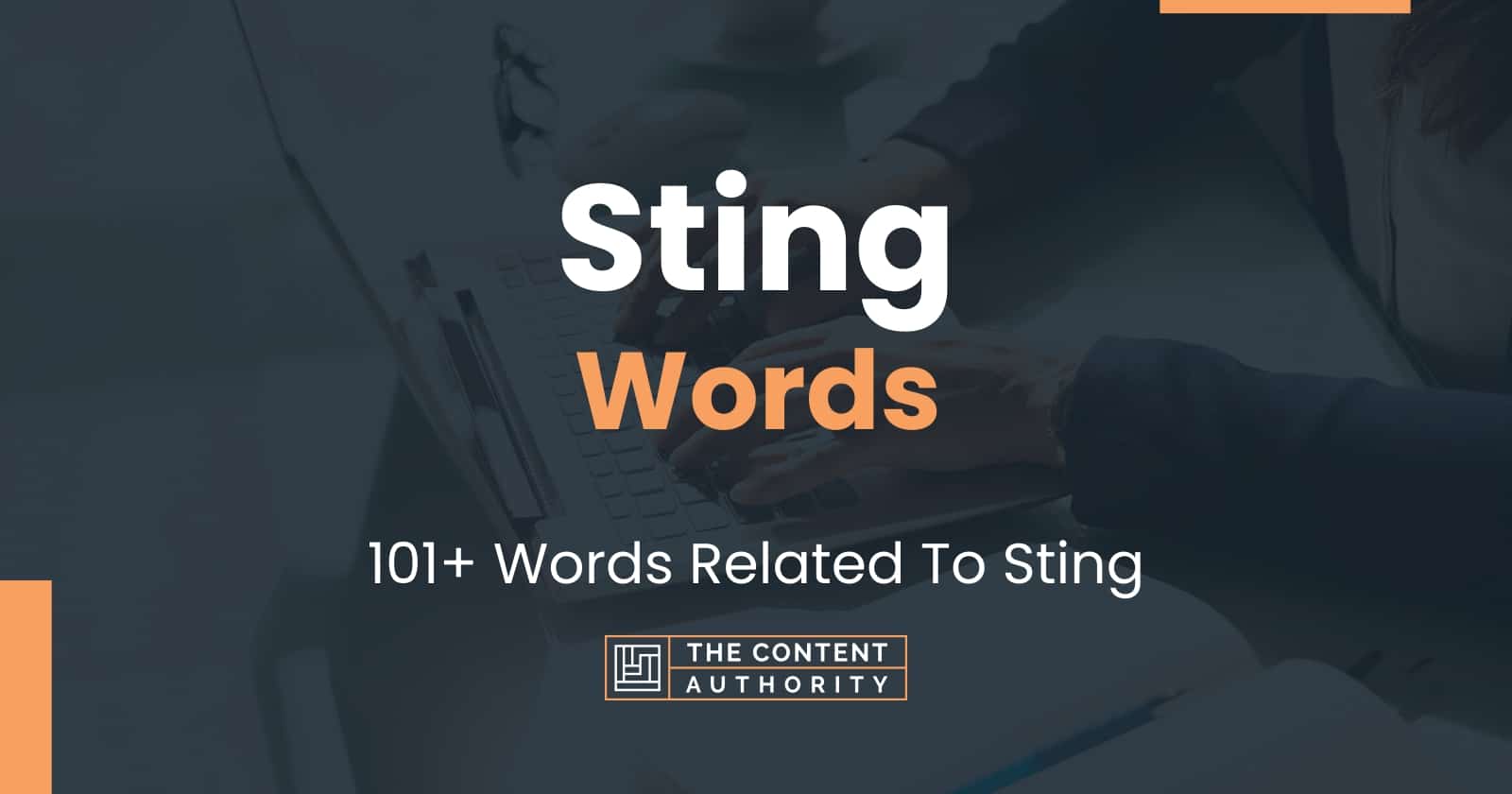 Sting Words - 101+ Words Related To Sting