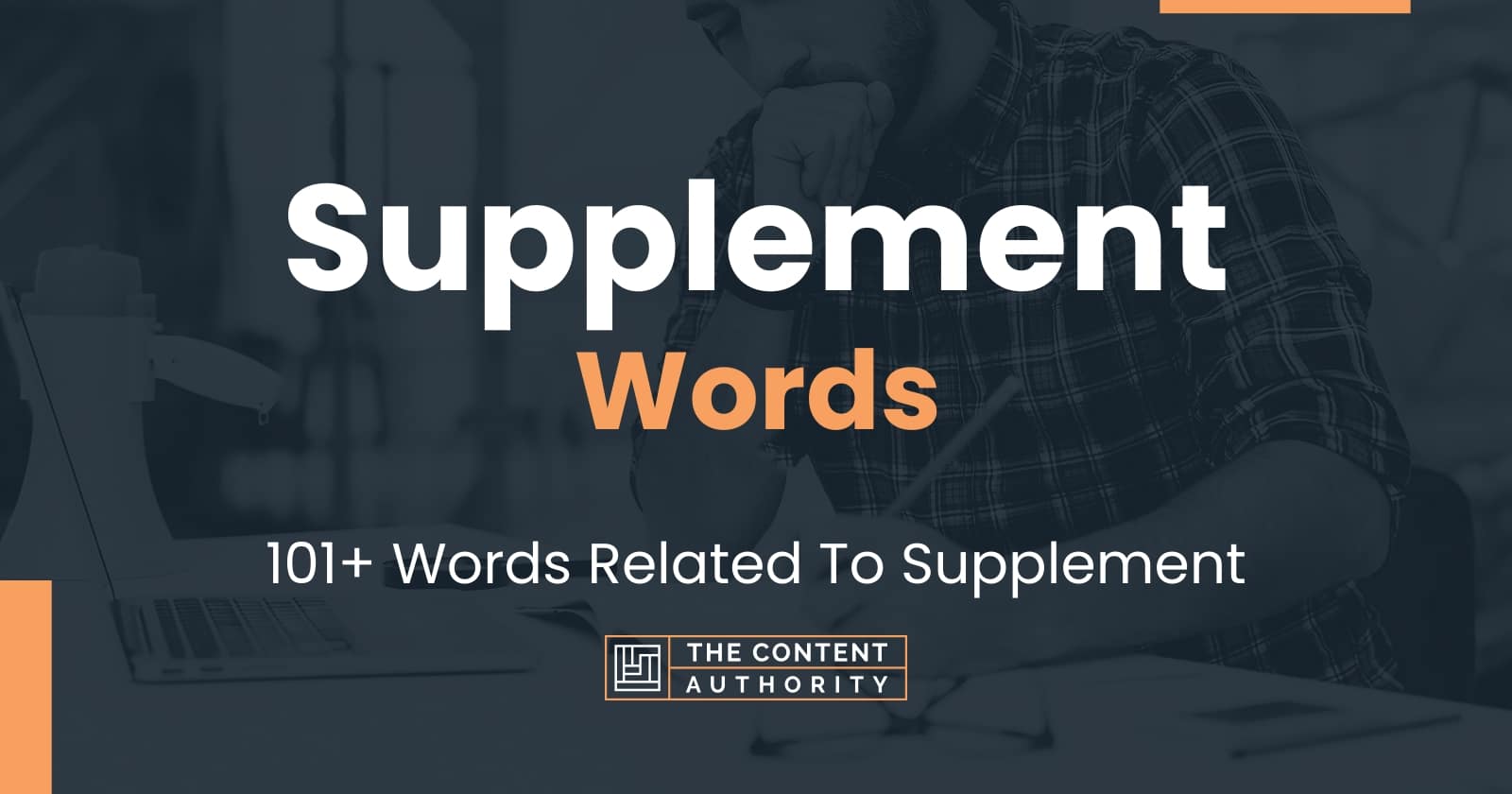 Supplement Words - 101+ Words Related To Supplement