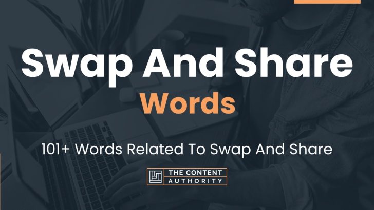 words related to swap and share