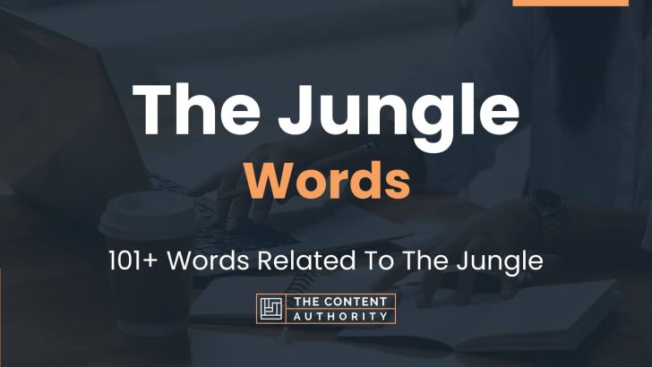 the-jungle-words-101-words-related-to-the-jungle