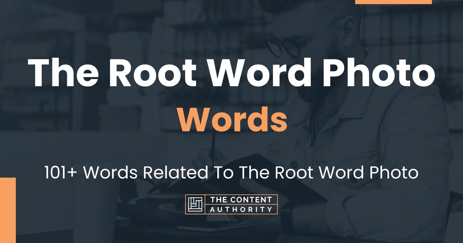 the-root-word-photo-words-101-words-related-to-the-root-word-photo