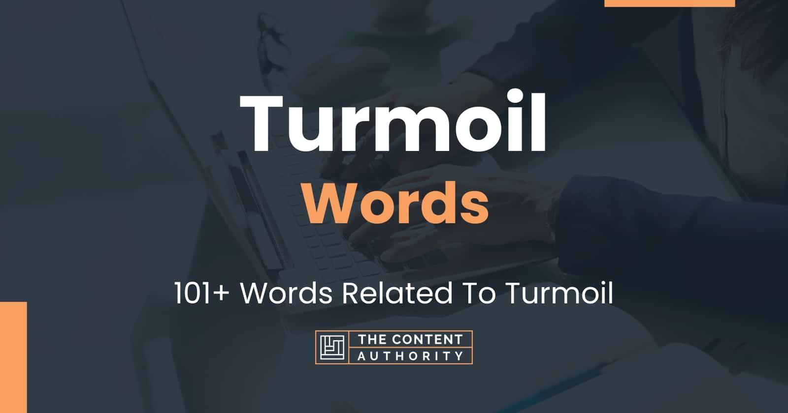 turmoil-words-101-words-related-to-turmoil