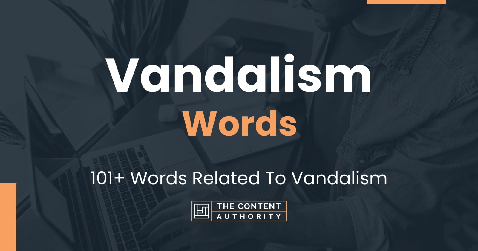 vandalism short essay 100 words