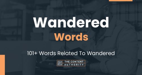words related to wandered