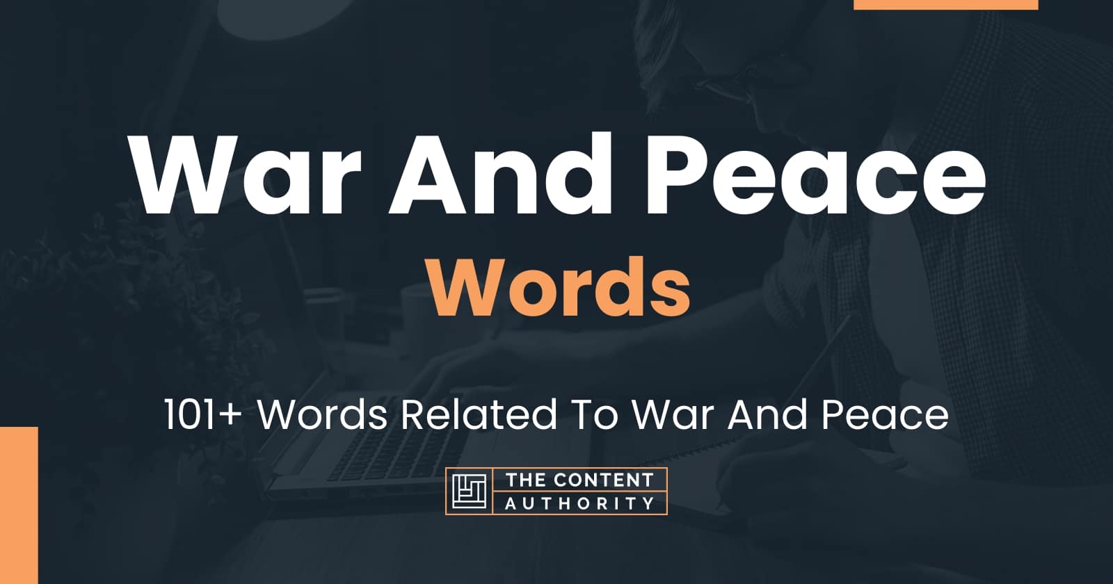 war-and-peace-words-101-words-related-to-war-and-peace