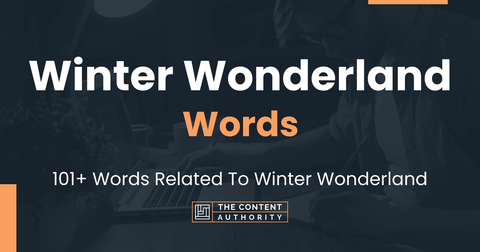 Winter Wonderland Words 101 Words Related To Winter Wonderland winter-wonderland-words-101-words-related-to-winter-wonderland