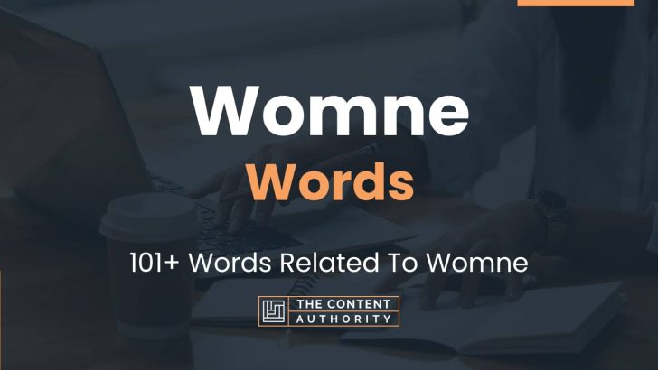 Womne Words – 101+ Words Related To Womne