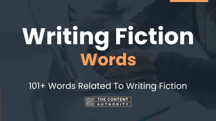 words related to writing fiction