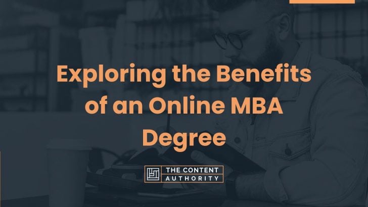 Exploring the Benefits of an Online MBA Degree