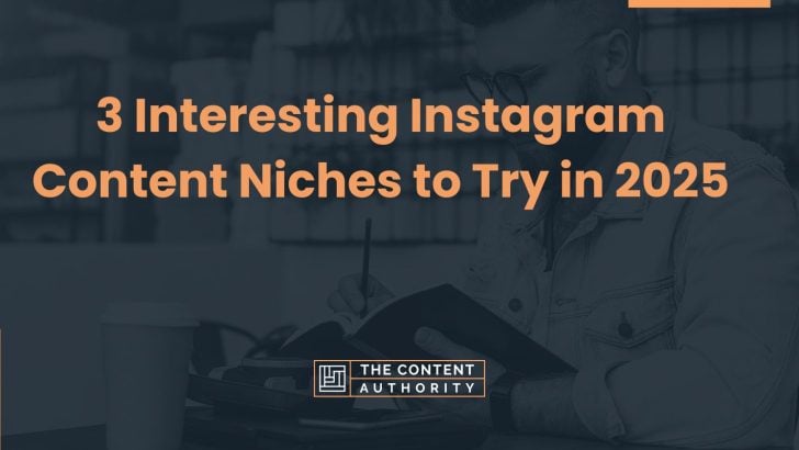 3 Interesting Instagram Content Niches to Try in 2025